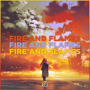Fire And Flames (feat. Lychnobeat)