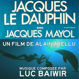 Jacques le dauphin (Original Motion Picture Soundtrack)