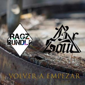 Volver a empezar(feat. FERKY RAGZBUNDLE)