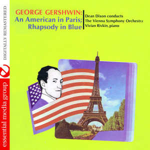 George Gershwin: An American In Paris; Rhapsody In Blue (Digitally Remastered)