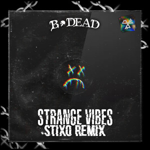 Strange Vibes (Stixo Remix|EP)