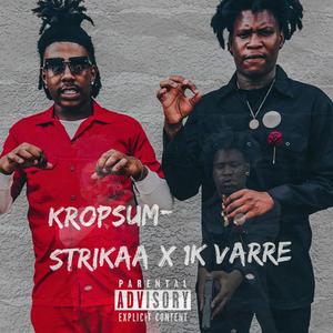 KropSum (feat. 1k Varre) [Explicit]