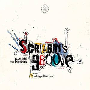 Scriabin's Groove