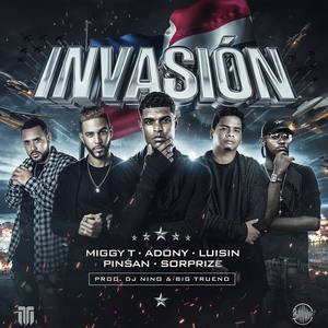 Invasion (feat. Pinsan The Flooww, Luisin The Highness, Sorprize & Adonis)