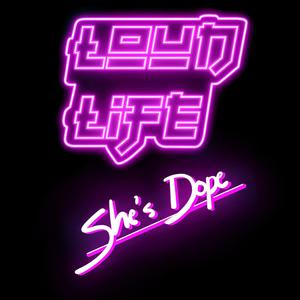 She's Dope (Explicit)