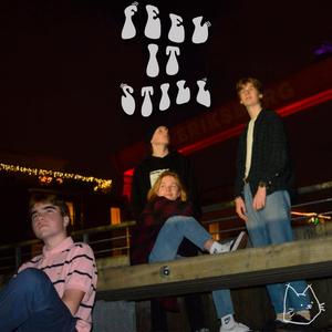 Feel It Still