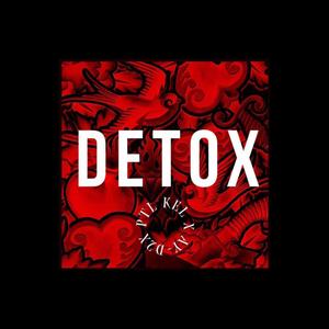 Detox (feat. AY-D2X) [Explicit]