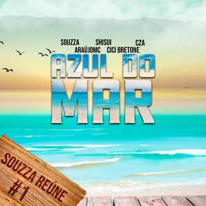 Azul do Mar (Explicit)