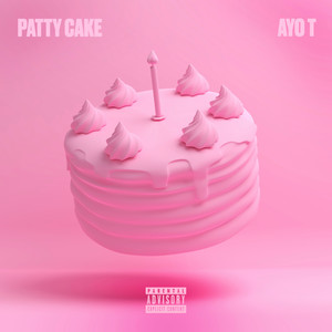 Patty Cake (Explicit)