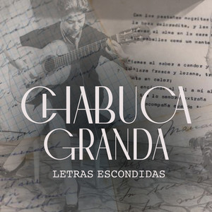 Barrionuevo: Letras Escondidas de Chabuca Granda