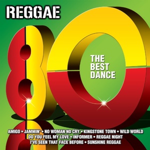 Reggae 80 (The Best Dance)