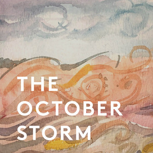 The October Storm