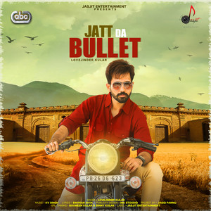 Jatt Da Bullet