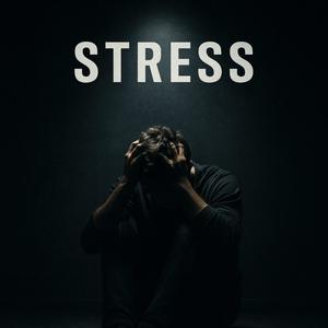 STRESS