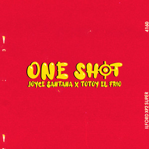 One Shot (Explicit)