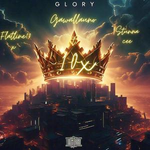 Glory (feat. Flatline10x & Stunna cee) [Explicit]