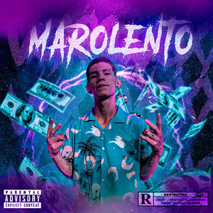 Marolento (Explicit)