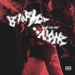 LEAVE ME ALONE (Explicit)