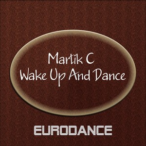 Wake Up And Dance