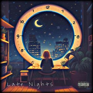 everybody loves late nights (Explicit)