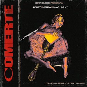 Comerte (Explicit)