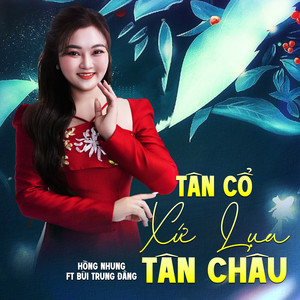 Tân Cổ Xứ Lụa Tân Châu