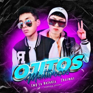Ojitos Mentirosos (Versión Urbana)