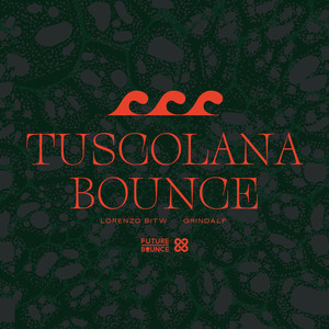 Tuscolana Bounce