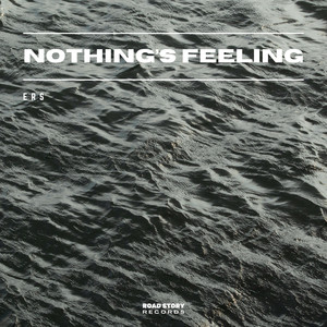 Nothing's Feeling