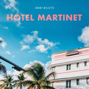 The Hotel Martinet (Explicit)