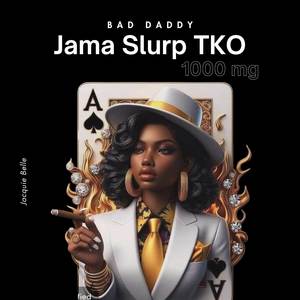 Bad Daddy Jama Slurp TKO 1000 mg