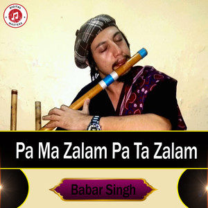 Pa Ma Zalam Pa Ta Zalam