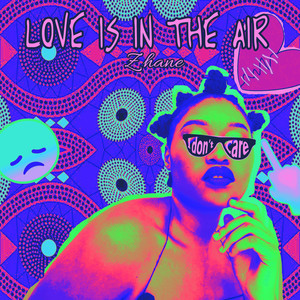 Love Is in the Air (Explicit)