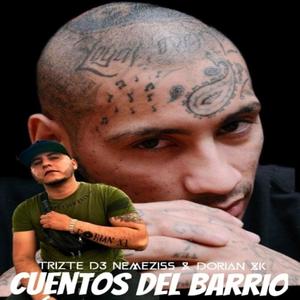 Cuentos Del Barrio (feat. Dorian XL) [Explicit]