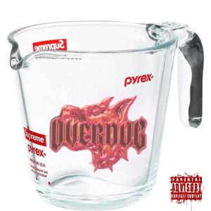 Overdog Pyrex Musik (Explicit)