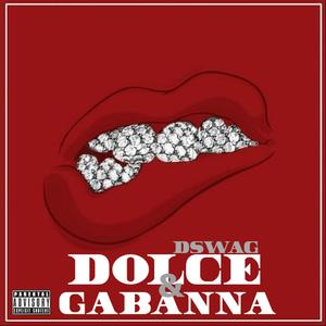 Dolce & Gabanna (Explicit)