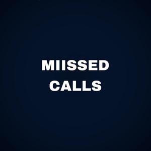 Miissed Calls