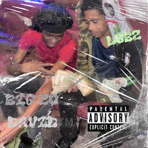 LOBZ (feat. Big Zo) (Explicit)