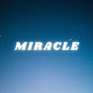 Miracle