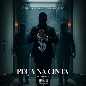 PEÇA NA CINTA (Explicit)