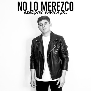 No Lo Merezco