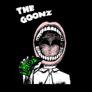 The Goonz (Explicit)