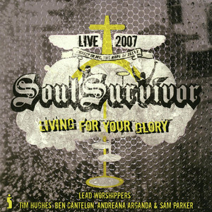 Living For Your Glory - Live 2007 (Live)