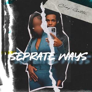 Seperate Ways (Explicit)