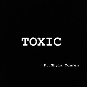 Toxic (Explicit)