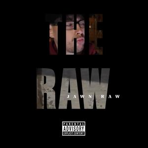 The Raw (Explicit)