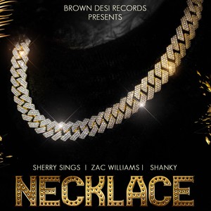 Necklace(feat. Shanky & Zac Williams)