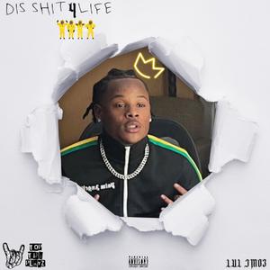 #DS4L (Dis **** 4 Life) [Explicit]