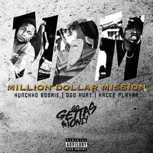 Million Dollar Mission (feat. Hunckho Bookie, GGO Kurt) [Explicit]