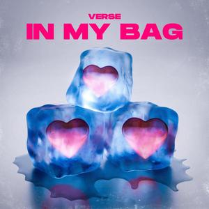 In My Bag (feat. prodby668) [Explicit]